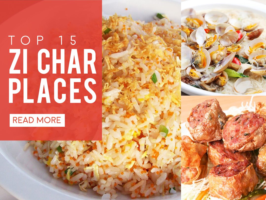 Top 15 Zi Char Places In Singapore Openrice Singapore
